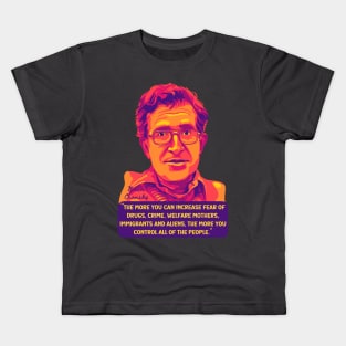 Noam Chomsky Portrait and Quote Kids T-Shirt